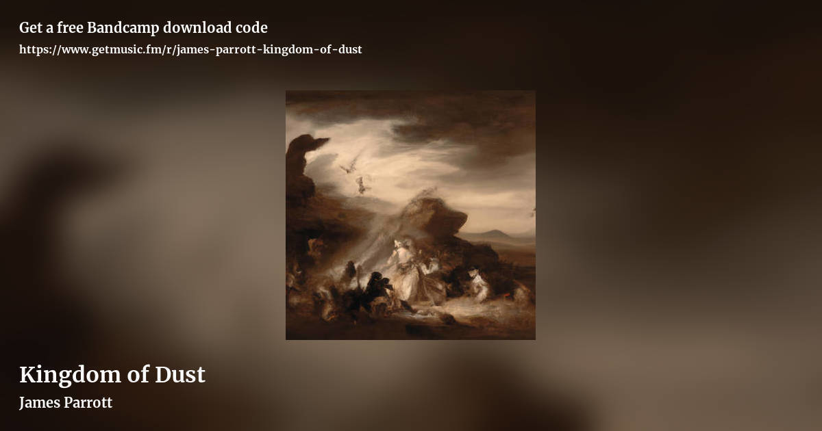 Kingdom of Dust by James Parrott, landscape promo share image