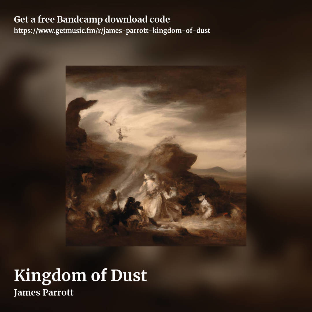 Kingdom of Dust by James Parrott, square promo share image