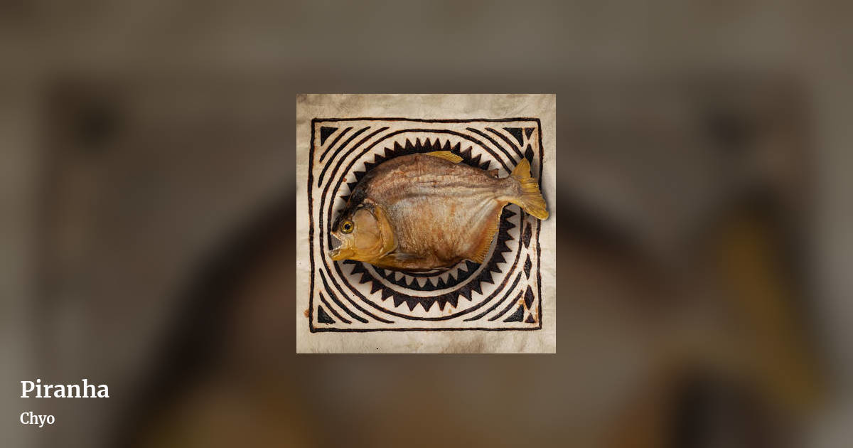 Piranha by Chyo, landscape clean share image