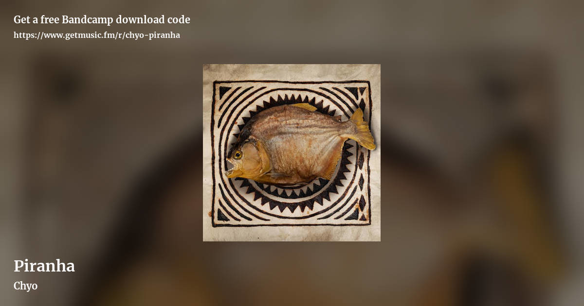 Piranha by Chyo, landscape promo share image