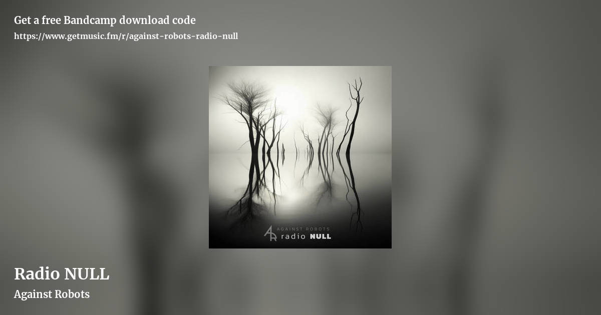 Radio NULL by Against Robots, landscape promo share image