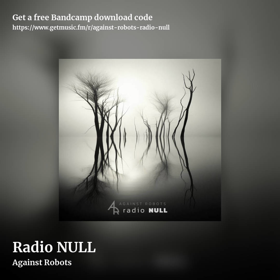 Radio NULL by Against Robots, square promo share image