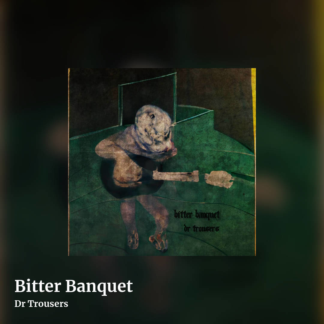 Bitter Banquet by Dr Trousers, square clean share image