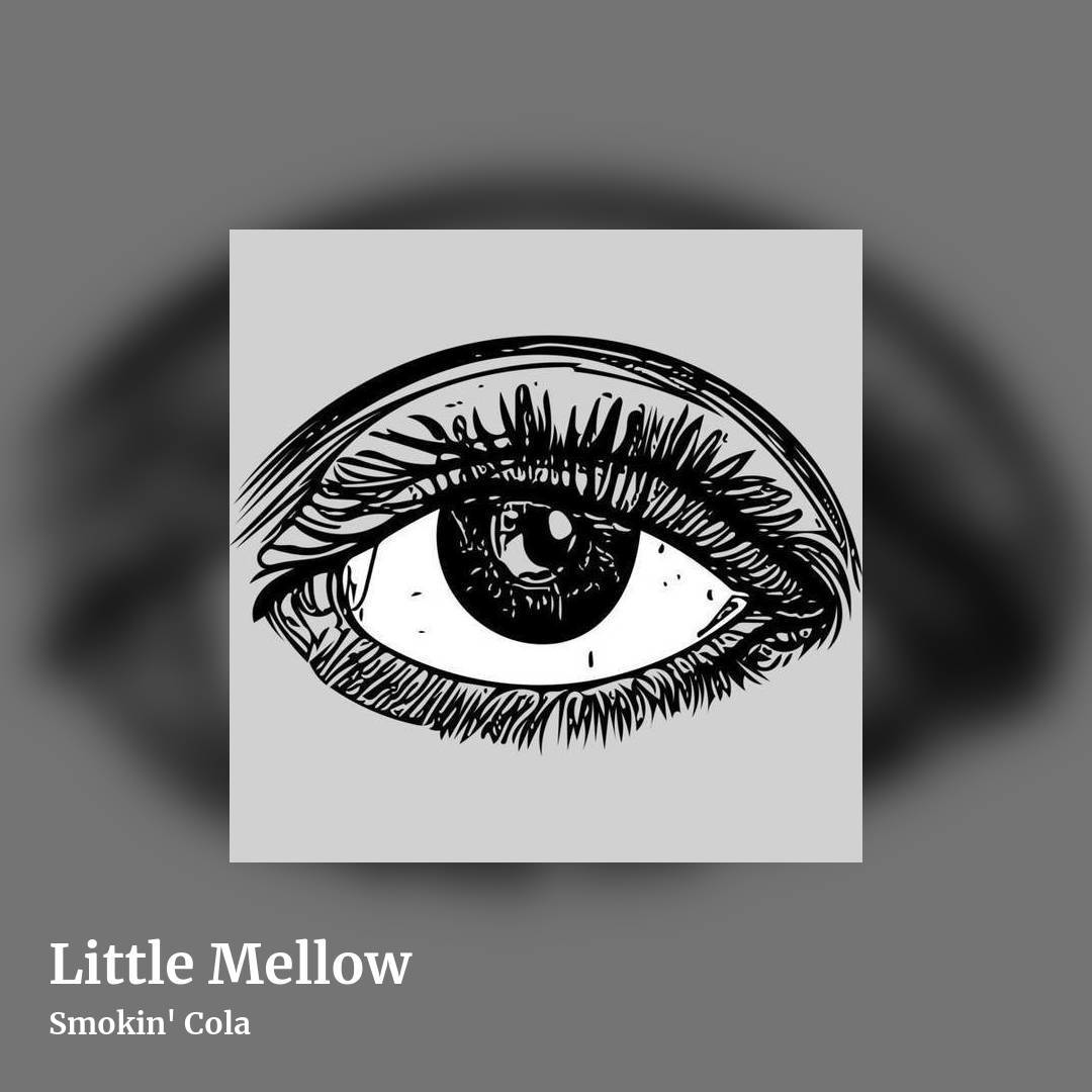Little Mellow by Smokin' Cola, square clean share image