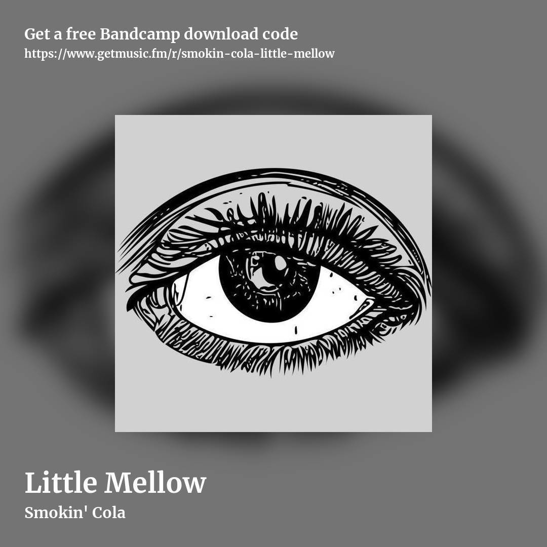 Little Mellow by Smokin' Cola, square promo share image